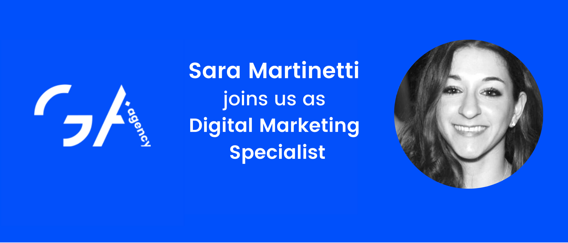 Sara Martinetti Joins the GA Agency’s Team as Digital Marketing Specialist