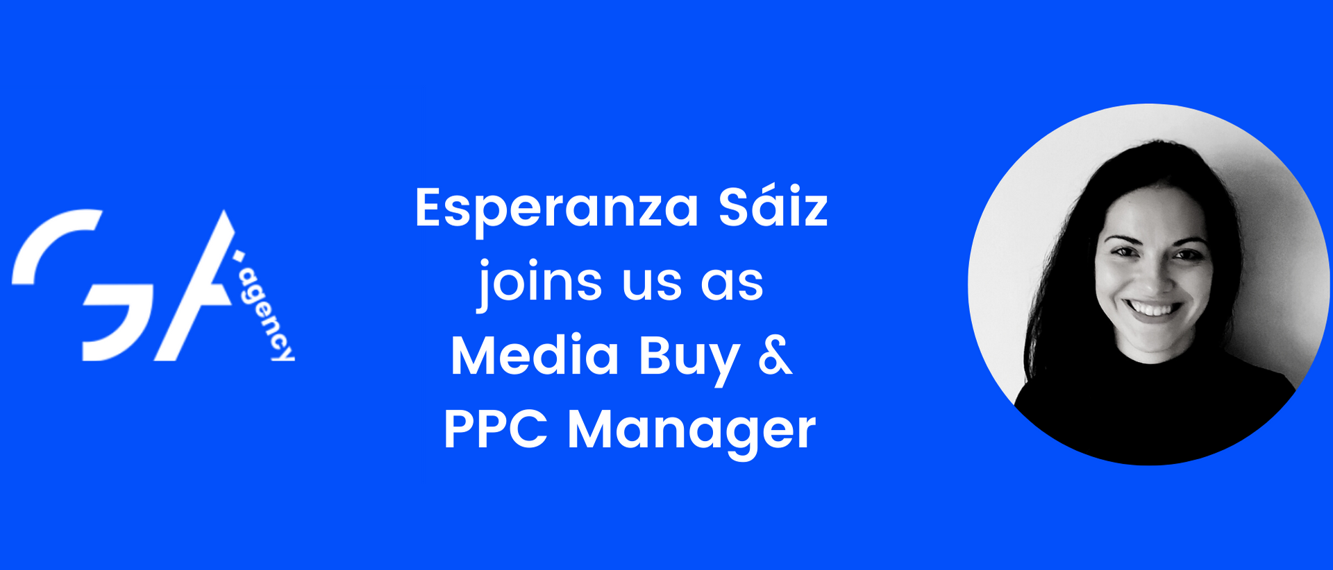 Welcome PPC Manager Esperanza Sàiz to GA Agency