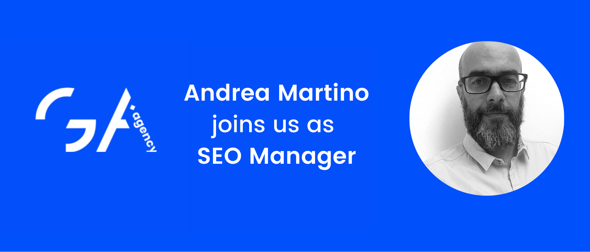 Andrea Martino Joins GA Agency as SEO Manager