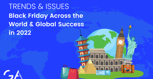 Black Friday Across the World & Global Success: Trends & Issues