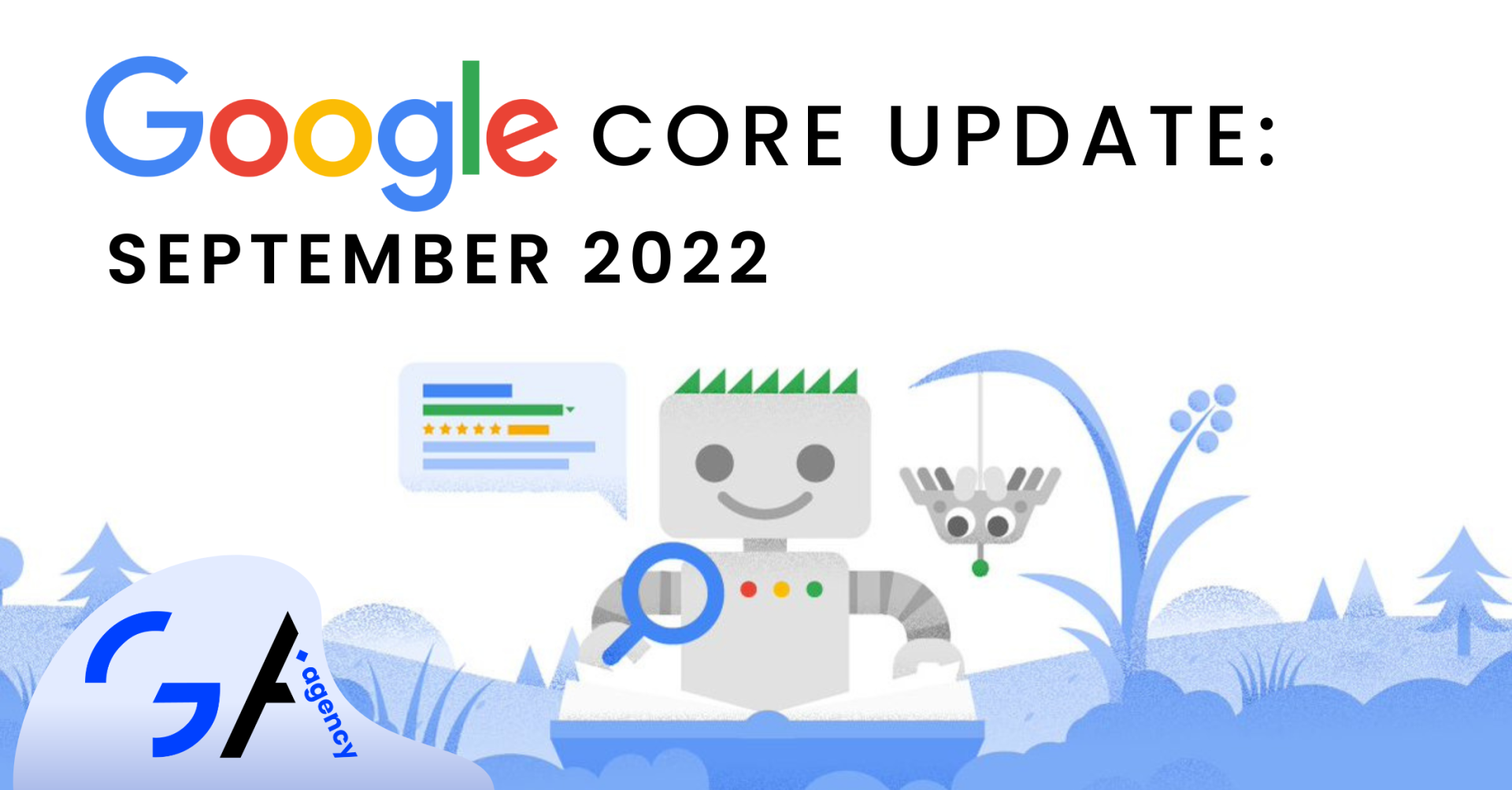 Google Just Announced The September Core Update 2022