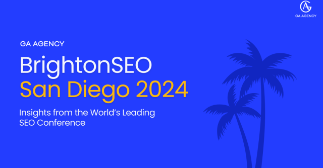 BrightonSEO San Diego 2024: Insights from the World’s Leading SEO Conference