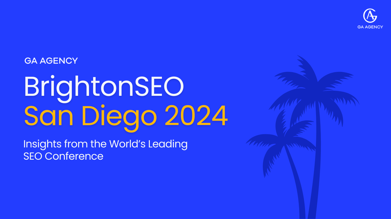 BrightonSEO San Diego 2024: Insights from the World’s Leading SEO Conference