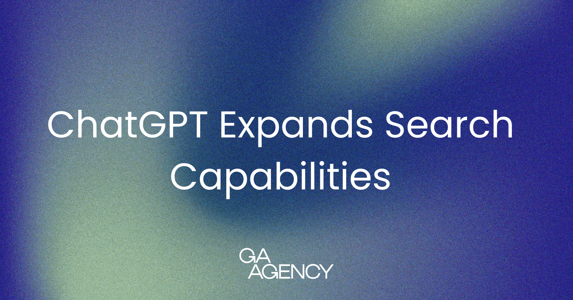 ChatGPT Expands Search Capabilities: What It Means for Digital Marketers and E-Commerce Brands