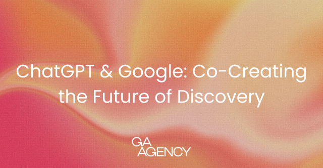 Why AI Chatbots (Like ChatGPT) and Google Search are Co-Creating the Future of Discovery