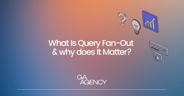What Is Query Fan-Out & Why Does It Matter?