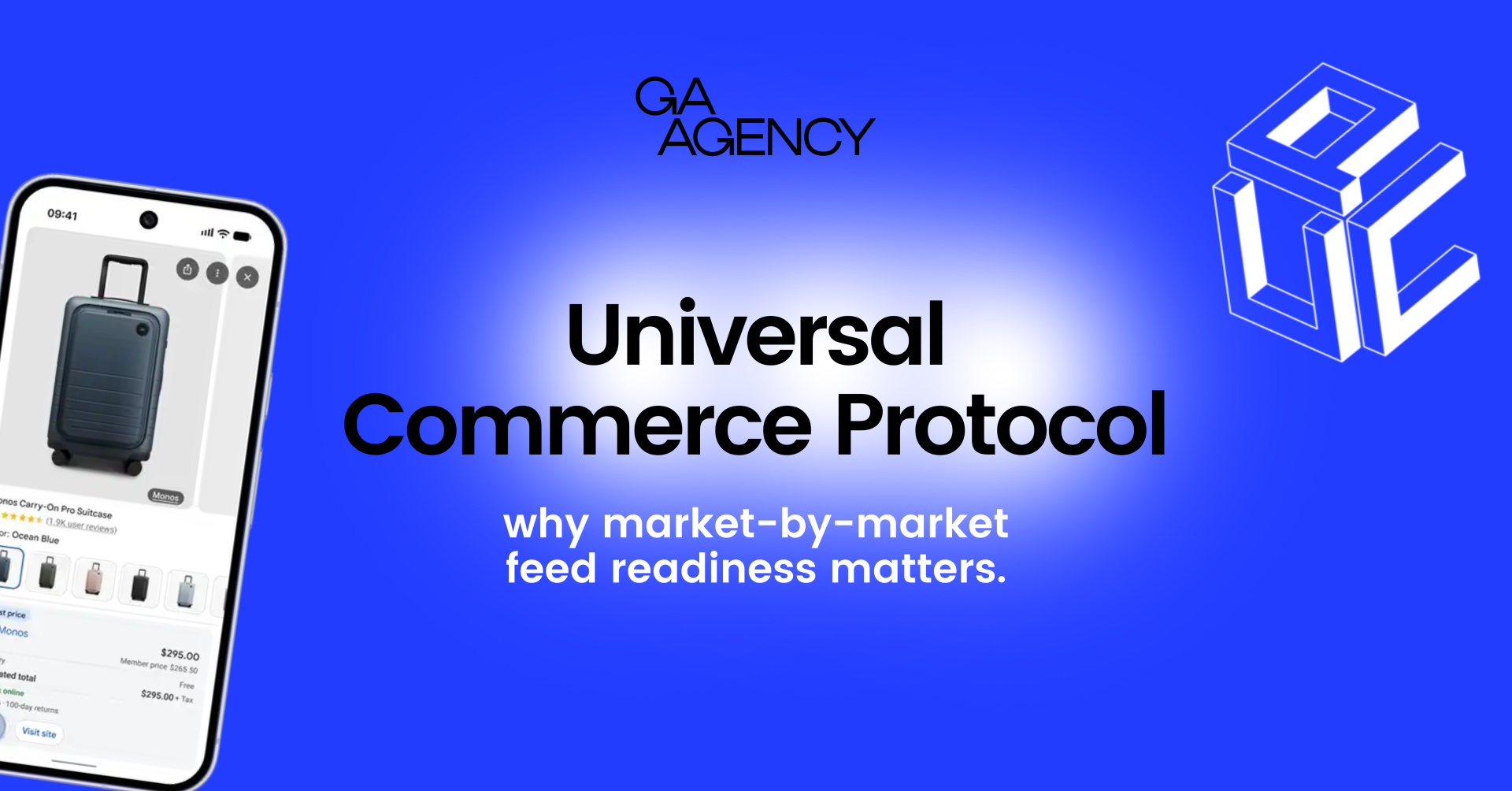 Universal Commerce Protocol: why market-by-market feed readiness matters.