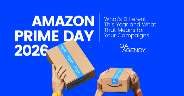 Amazon Prime Day 2026: What’s Different This Year and What That Means for Your Campaigns.