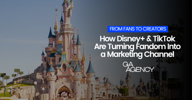From Fans to Creators: How Disney+ & TikTok Are Turning Fandom Into a Marketing Channel