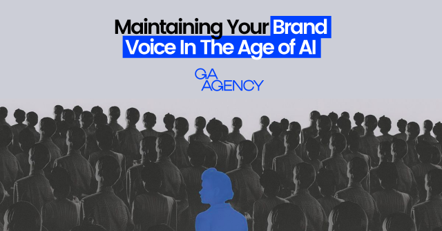 Maintaining Your Brand Voice In The Age of AI