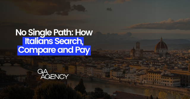 No Single Path: How Italians Search, Compare and Pay